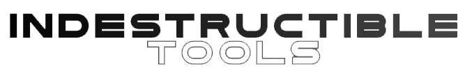Indestructible Tools